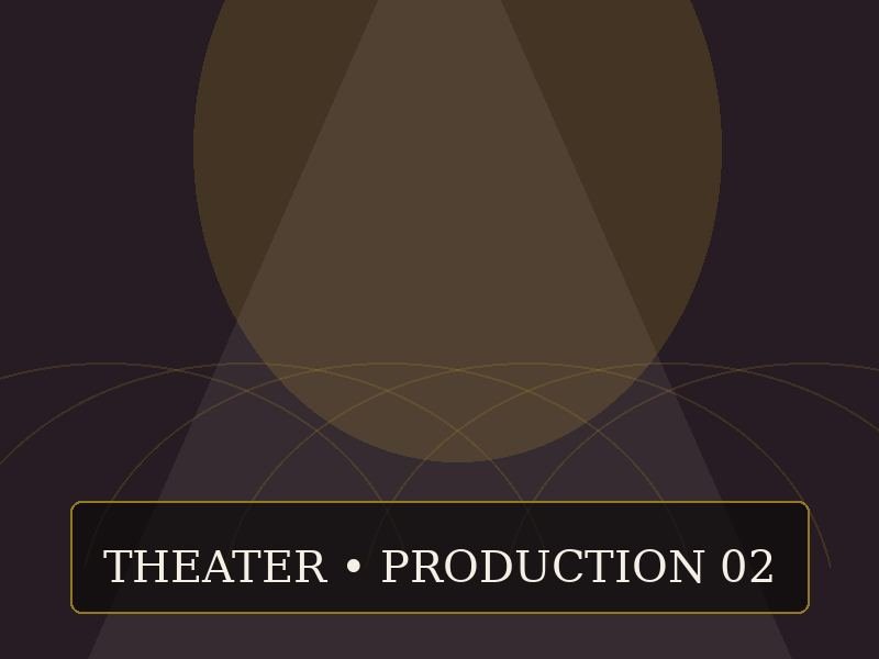 Theater production